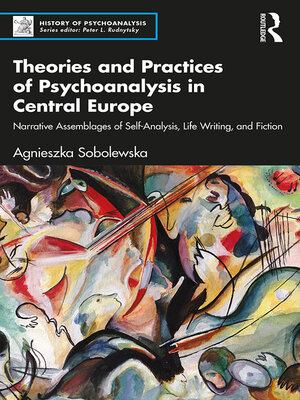 cover image of Theories and Practices of Psychoanalysis in Central Europe